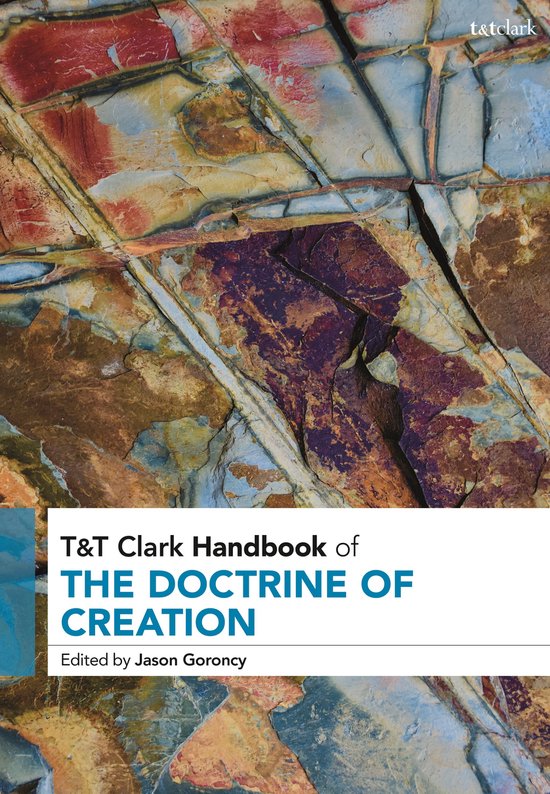 T&T Clark Handbooks- T&T Clark Handbook of the Doctrine of Creation