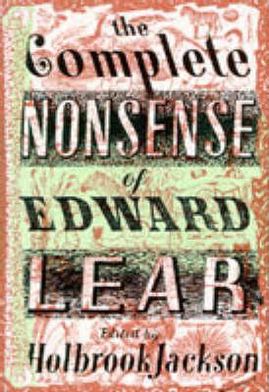 The Complete Nonsense of Edward Lear