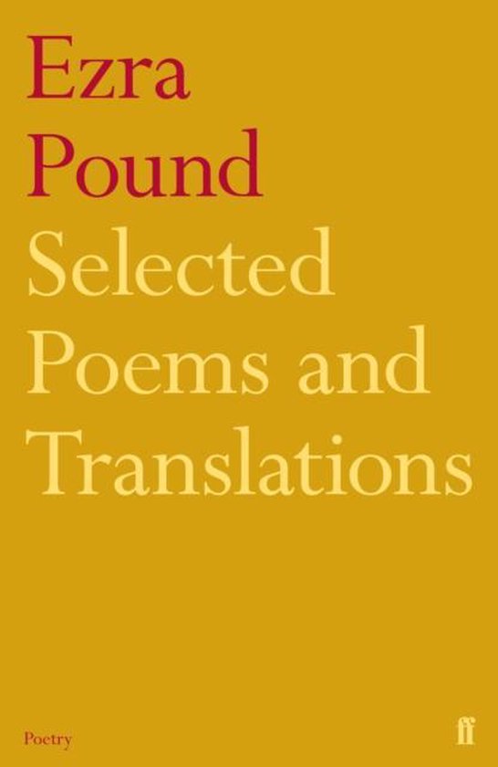 Selected Poems & Translations Ezra Pound