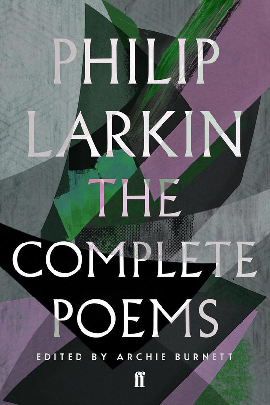 Complete Poems Of Philip Larkin