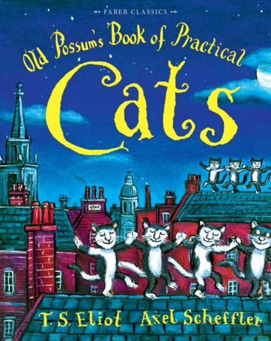 Old Possums Book Of Practical Cats