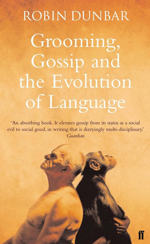 Grooming, Gossip and the Evolution of Language