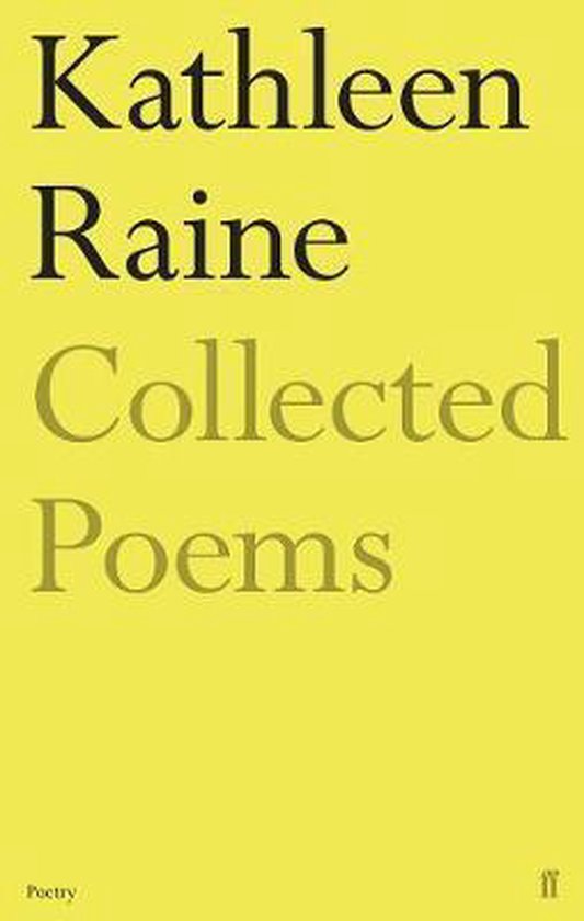 The Collected Poems of Kathleen Raine