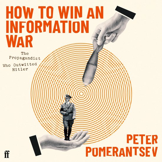 How to Win an Information War