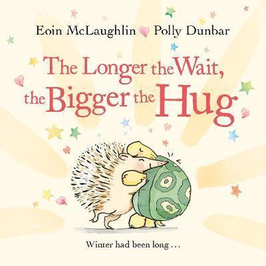 Hedgehog & Friends-The Longer the Wait, the Bigger the Hug