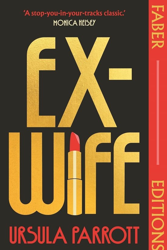 Faber Editions- Ex-Wife (Faber Editions)