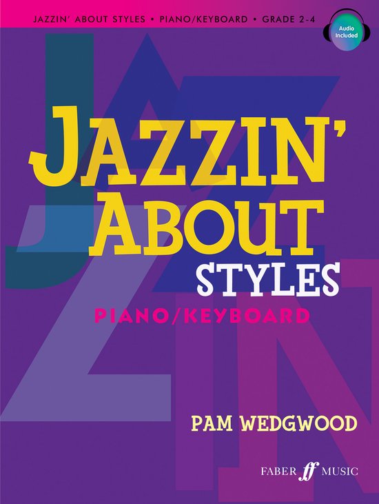 Jazzin' About- Jazzin' About Styles Piano