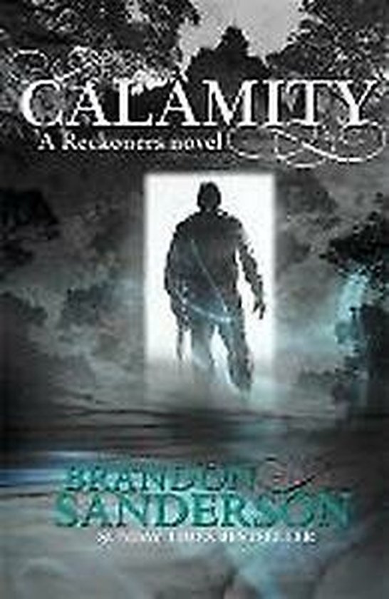 Reckoners 3. Calamity