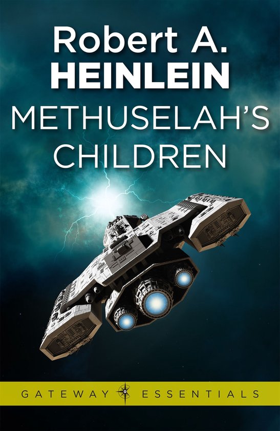 Gateway Essentials 481 - Methuselah's Children