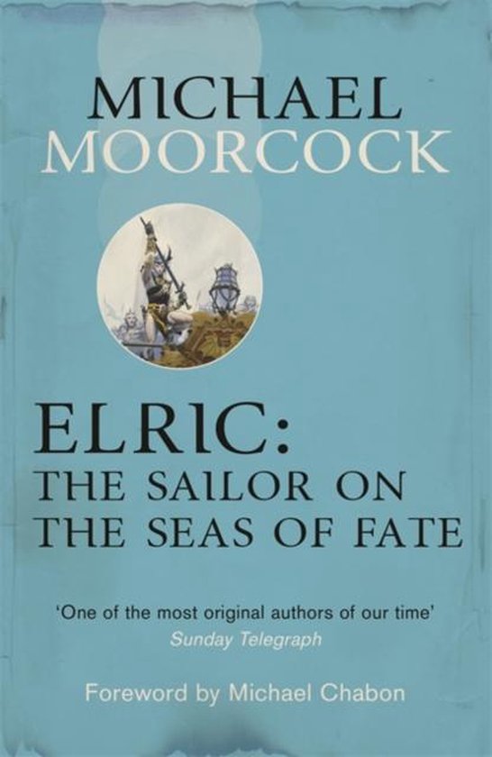 Elric: The Sailor On The Seas Of Fate