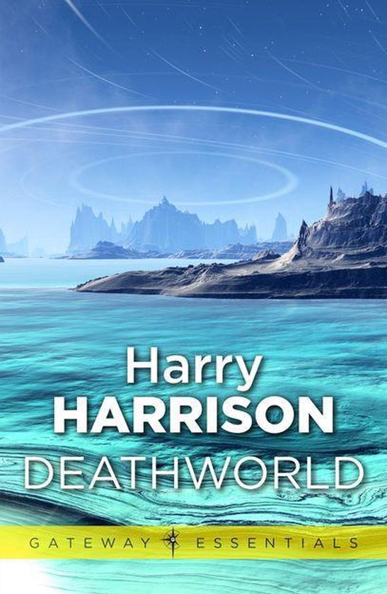 Gateway Essentials 528 - Deathworld