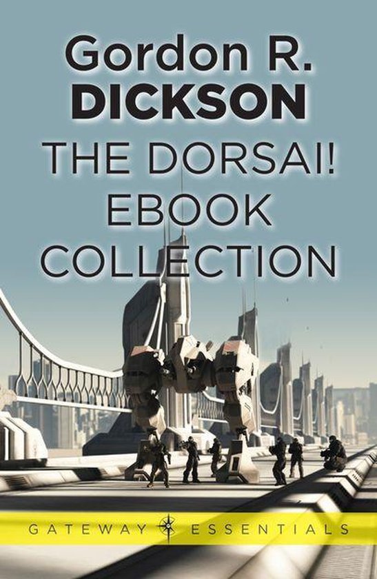 Gateway Essentials 297 - The Dorsai! eBook Collection