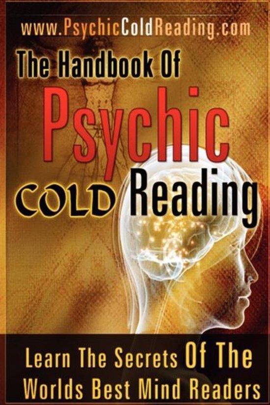 The Handbook Of Psychic Cold Reading