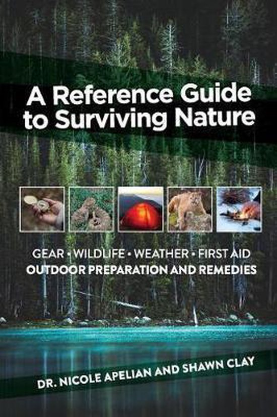 A Reference Guide to Surviving Nature