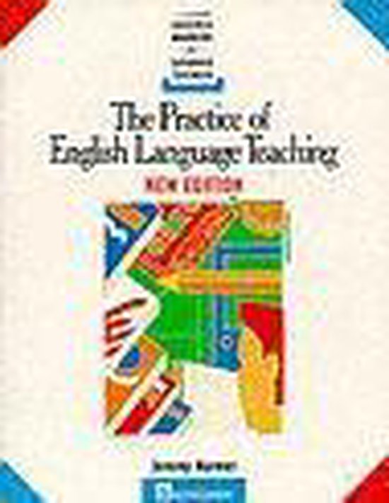 The Practice of English Language Teaching