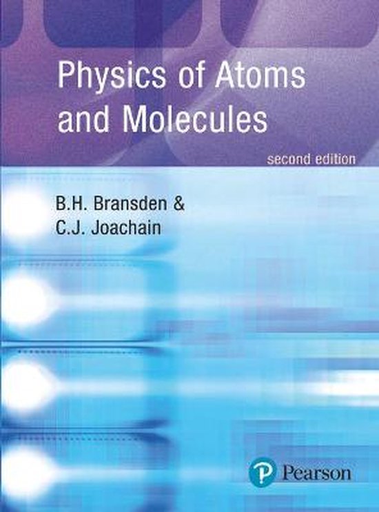 Physics Of Atoms And Molecules