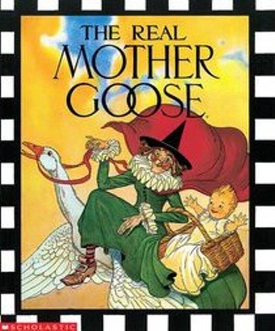 The Real Mother Goose