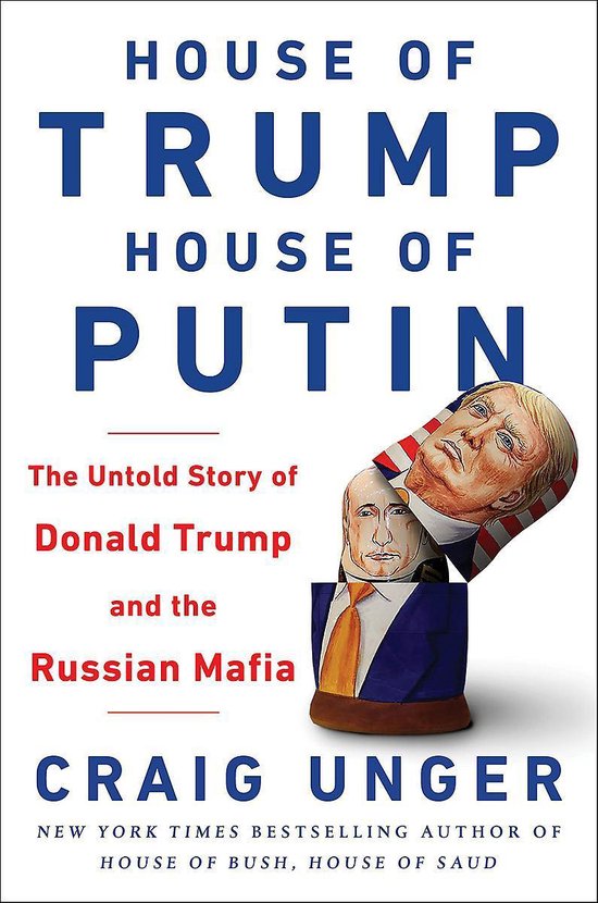 House of Trump, House of Putin