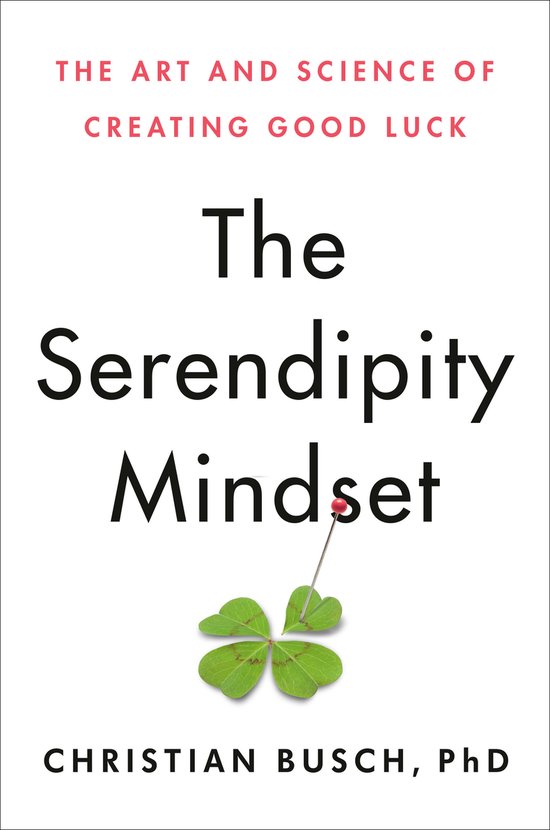 The Serendipity Mindset