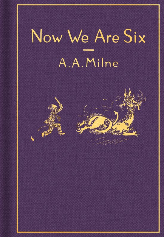 Now We Are Six Classic Gift Edition WinnieThePooh