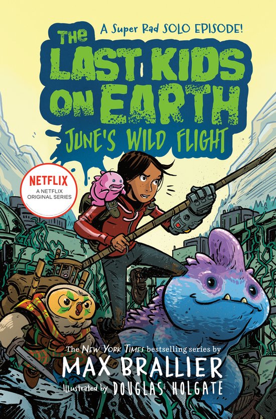 The Last Kids on Earth June's Wild Flight