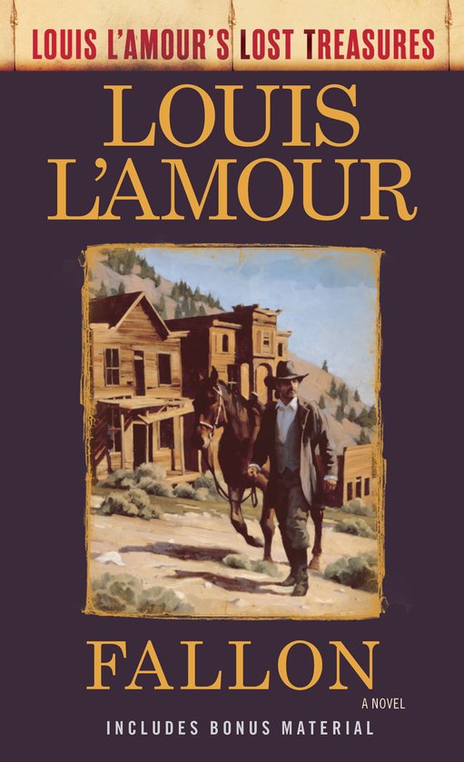 Louis L'Amour's Lost Treasures - Fallon (Louis L'Amour's Lost Treasures)