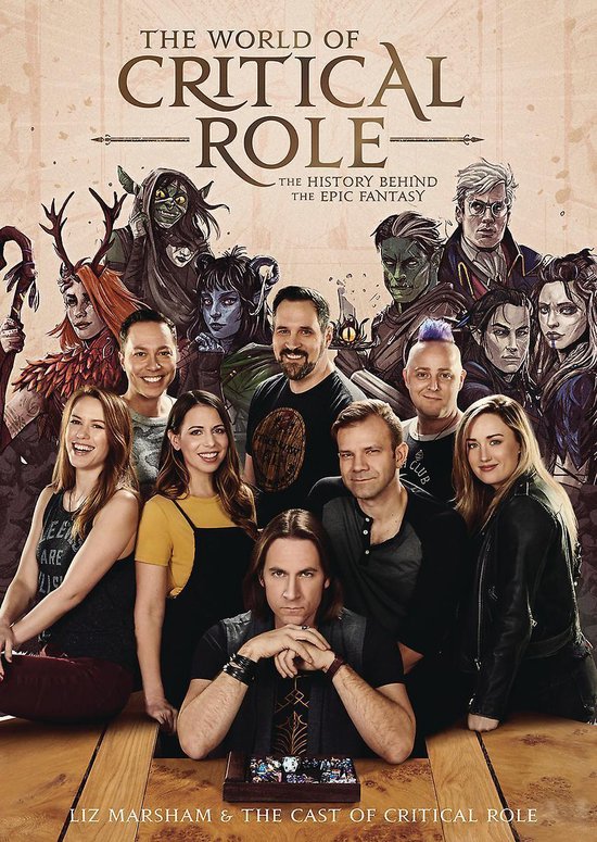 The World of Critical Role The History Behind the Epic Fantasy