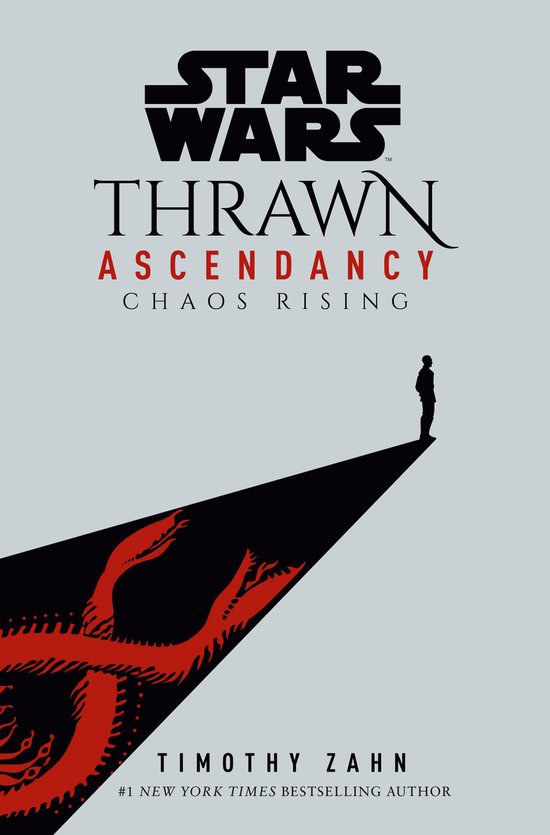 Star Wars Thrawn Ascendancy Book I Chaos Rising 1 Star Wars The Ascendancy Trilogy