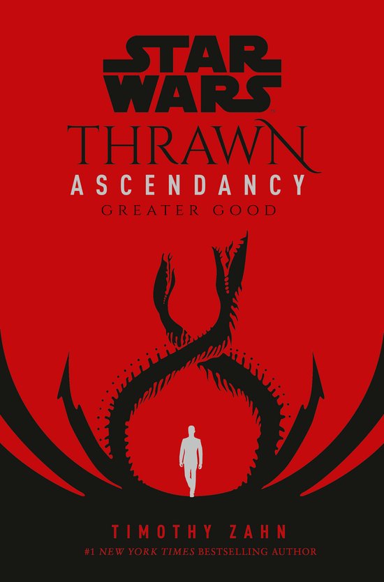 Star Wars: The Ascendancy Trilogy- Star Wars: Thrawn Ascendancy (Book II: Greater Good)