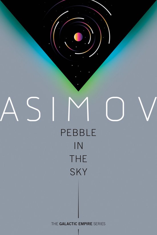 Pebble in the Sky 3 Galactic Empire