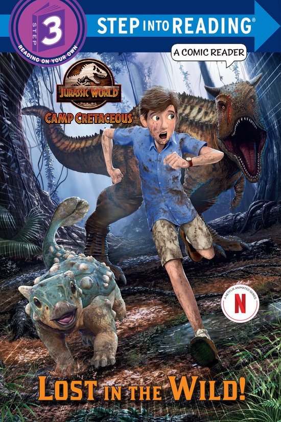 Lost in the Wild Jurassic World Camp Cretaceous Step Into Reading