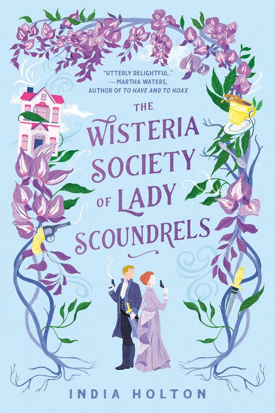 The Wisteria Society of Lady Scoundrels