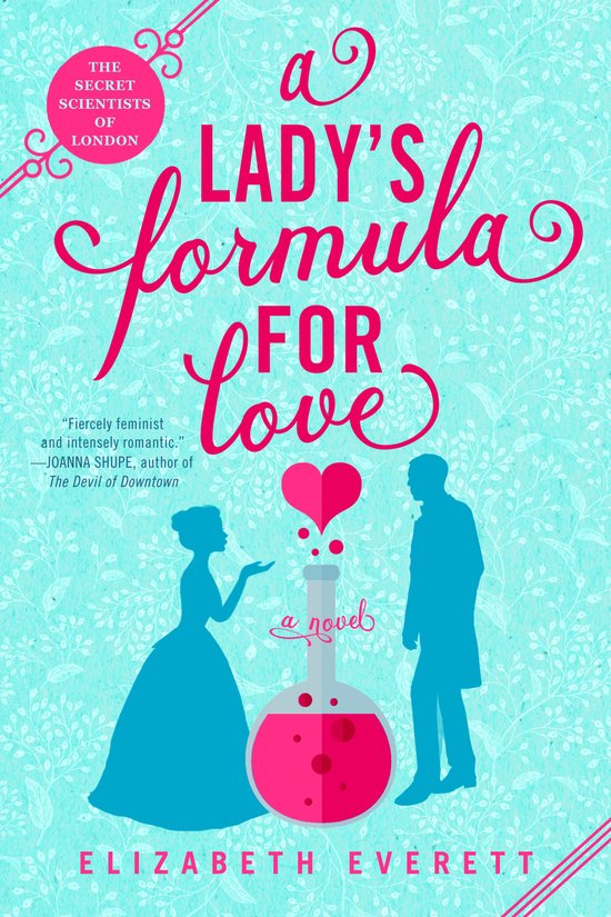 The Secret Scientists of London 1 - A Lady's Formula for Love