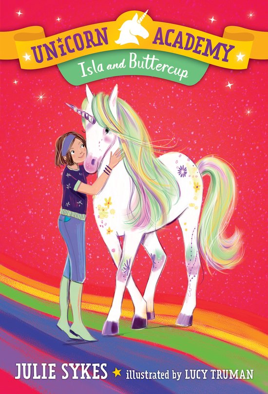 Unicorn Academy- Unicorn Academy #12: Isla and Buttercup