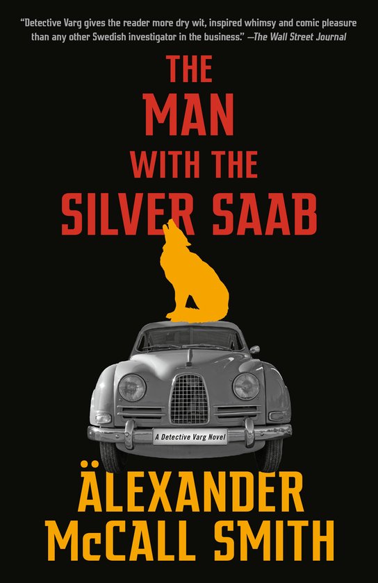 Detective Varg Series-The Man with the Silver Saab