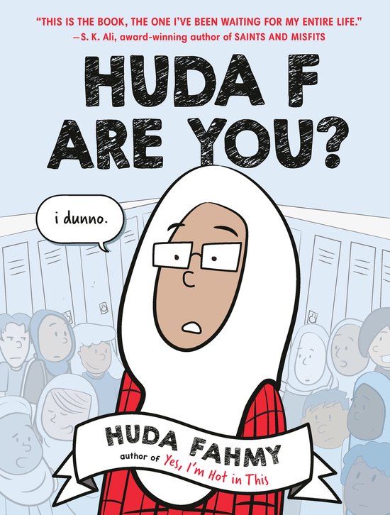 Huda F Are You?: A Graphic Novel