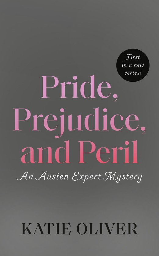 Pride, Prejudice, and Peril