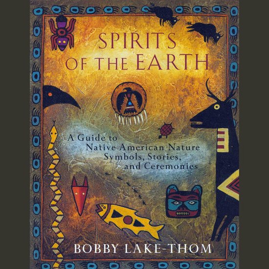 Spirits of the Earth