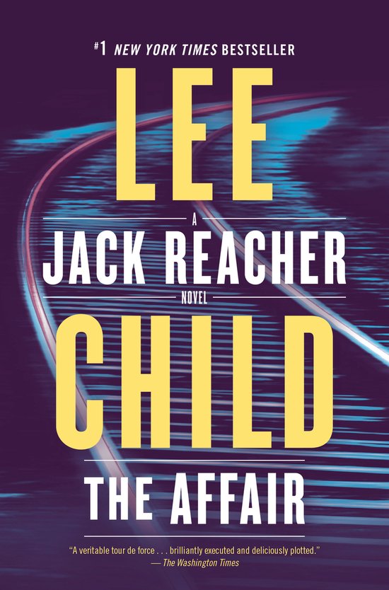 The Affair A Jack Reacher Novel