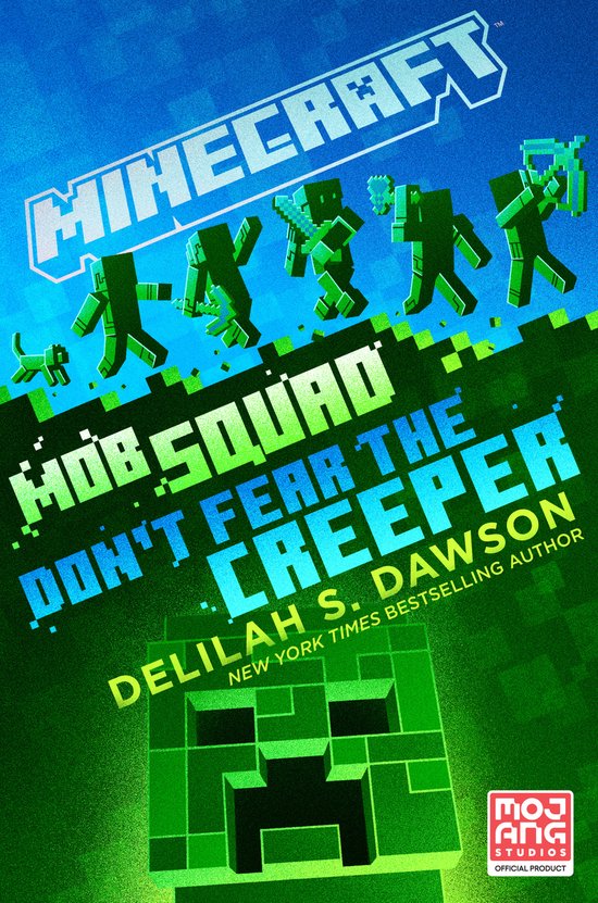 Minecraft- Minecraft: Mob Squad: Don't Fear the Creeper