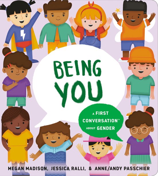 First Conversations- Being You: A First Conversation About Gender