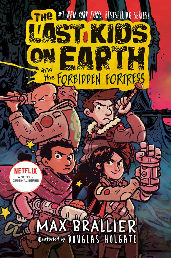 The Last Kids on Earth-The Last Kids on Earth and the Forbidden Fortress