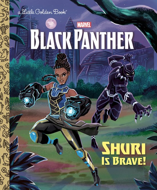 Little Golden Book- Shuri is Brave! (Marvel: Black Panther)