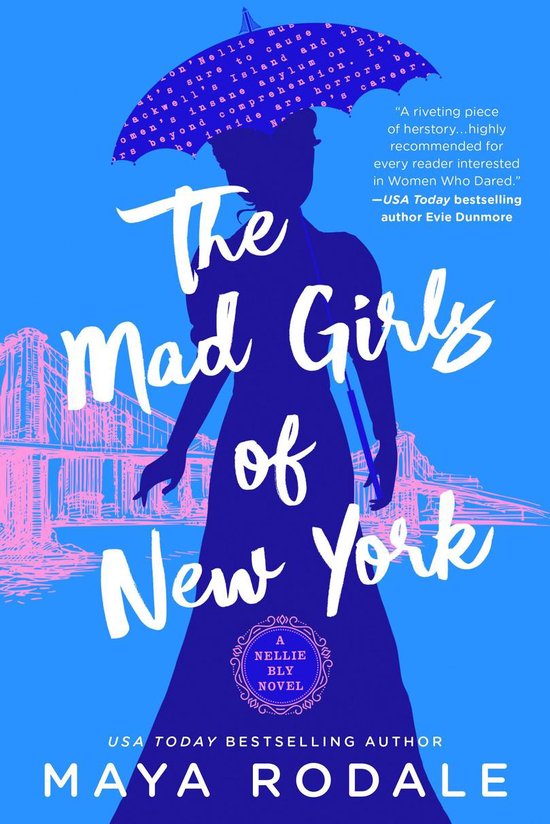 A Nellie Bly Novel 1 - The Mad Girls of New York
