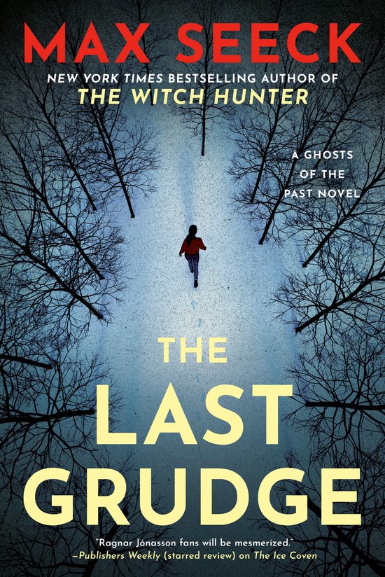 A Ghosts of the Past Novel-The Last Grudge