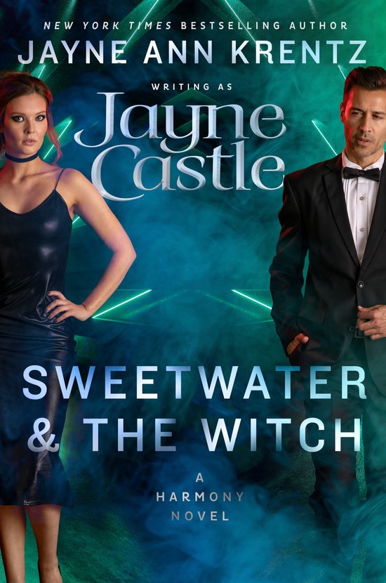 A Harmony Novel 16 - Sweetwater and the Witch