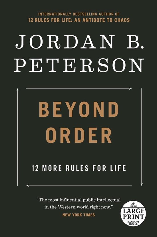 Beyond Order 12 More Rules for Life Random House Large Print