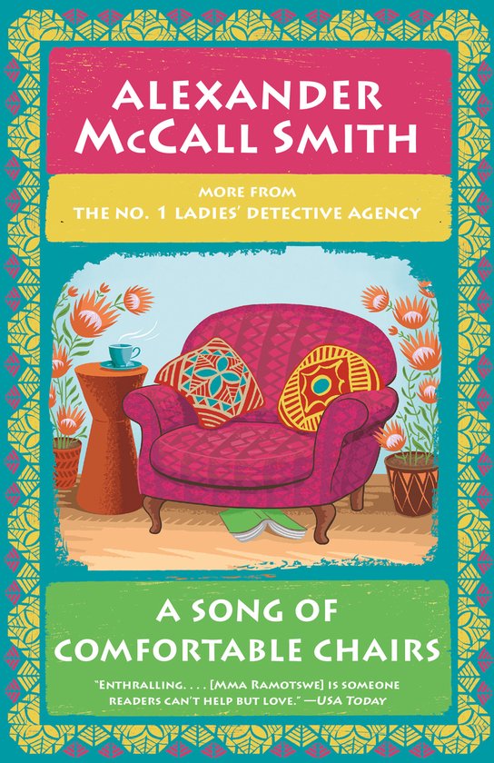 No. 1 Ladies' Detective Agency Series-A Song of Comfortable Chairs