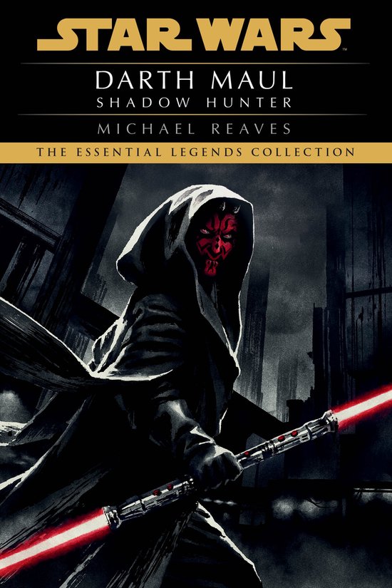 Star Wars - Legends- Shadow Hunter: Star Wars Legends (Darth Maul)