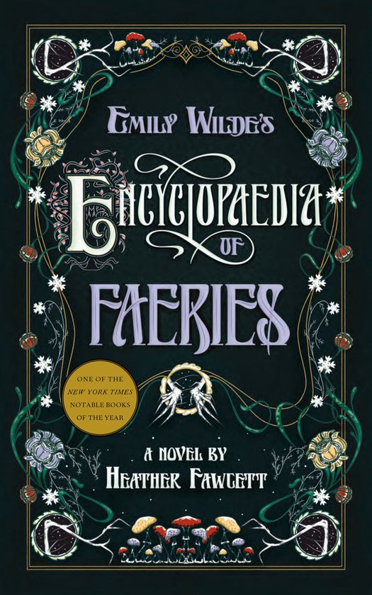 Emily Wilde- Emily Wilde's Encyclopaedia of Faeries